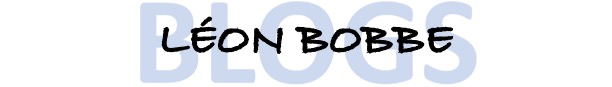 BLOGS LÉON BOBBE